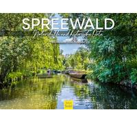 Edition Seidel Premium Calendar Spreewald Natural Idyll and Historical Places 2026 Format DIN A3 Wall Calendar Europe Germany Brandenburg Spree Melanie Viola