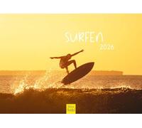 Edition Seidel Premium Calendar Surfing 2026 Format DIN A4 Wall Calendar Surfer Calendar Sports Hobby Surfboard Sea Waves Beach Coast Wind Sun