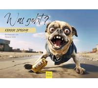 Edition Seidel Premium Calendar Was geht? Crasse Sayings 2026 Format DIN A4 Wall Calendar Dog Calendar Animals Dog Funny Cool Quotes Motivation Melanie Viola