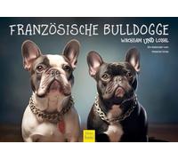 Edition Seidel Premium French Bulldog 2026 Format DIN A4 Wall Calendar Dog Calendar Dog Puppy Dog Breed Pet Melanie Viola