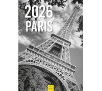 Edition Seidel Premium Paris Calendar Black & White 2026 Format DIN A3 Wall Calendar France World City Eiffel Tower Its Metropolis Skyline