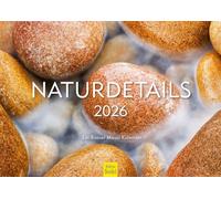 Edition Seidel Rainer Mirau Premium Calendar Nature Details 2026 Format DIN A3 Wall Calendar Natural Stone Snow Water Flower Forest Waterfall Ice Formations