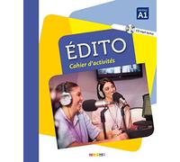 Edito (2016 edition): Cahier d'exercices A1 + CD MP3