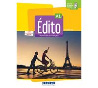 Edito 2e edition: Livre de l'eleve A1 + livre numerique + didierfle.a