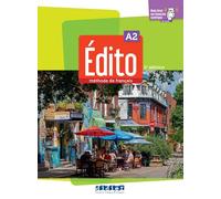 Edito 2e edition: Livre de l'eleve A2 + didierfle.app