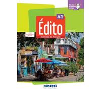 Edito 2e edition: Livre de l'eleve A2 + livre numerique + didierfle.a