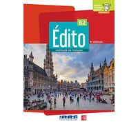 Edito 2e edition: Livre de l'eleve B2 + didierfle.app