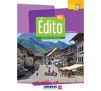 Edito 3e edition: Livre de l'eleve B1 + didierfle.app