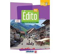 EDITO B1 - ÉDITION 2022-2024: lIVRE + LIVRE NUMÉRIQUE + DIDIERFLE.APP: LIVRE NUMÉRIQUE