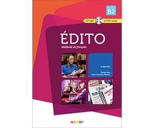 Edito - niveau B2 - 3e edition ; 2015 - livre + cd + dvd (French Edition) by Jean-Jacques Mabilat (2015-02-28)