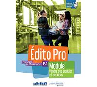 Edito Pro: Vendre ses produits et services - Livre + cahier + Appli onprint