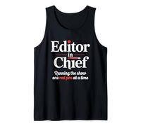 Editor in Chief Red Pen Running The Show Humor Tank Top