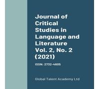 Editor Journal of Critical Studies in Language & Literature Vol. 2, No Editor Multicolor