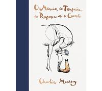 Editora Sextante O Menino, a Toupeira, a Raposa e o Cavalo