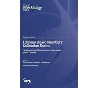 Editorial Board Members' Collection Series: "Biodiversity and Ecosystem Function under Global Change"