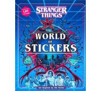 Editors of Thunder Bay Press Stranger Things World of Stickers (Hardback)