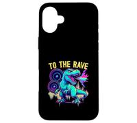EDM Techno To The Rave Dinosaur Bass Roar Case for iPhone 16 Plus