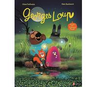 Edmond et ses amis: Georges Loup