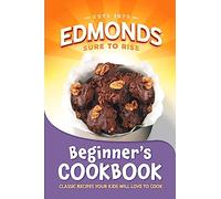 Edmonds Beginner's Cookbook (Edmonds Cookbooks)