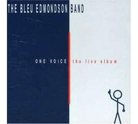 Edmondson, Bleu - Once Voice (Live Album)