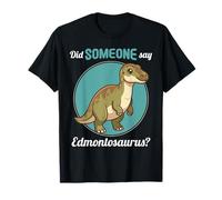 Edmontosauruses Edmontosaurus T-Shirt