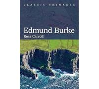 Edmund Burke (Classic Thinkers)
