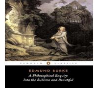 Edmund Burke Philosophical Enquiry into the Sublime & Beautiful Paperback Book Edmund Burke Multicolor