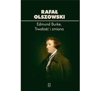 Edmund Burke Trwałość i zmiana