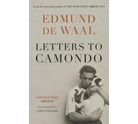 Edmund de Waal - Letters to Camondo 'Immerses you in another age - K245z