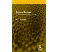 Edmund Spenser : An Essay on Renaissance Poetry
