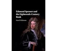 Edmund Spenser and the Eighteenth-Century Book