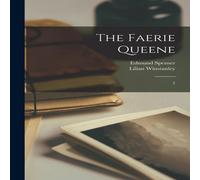 Edmund Spenser The Faerie Queene: 2 Paperback Book Edmund Spenser Multicolor