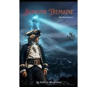 Edmund Tremaine: The Siren Spawn