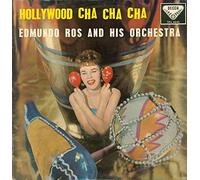 Edmundo Ros & His Orchestra - Hollywood Cha Cha Cha