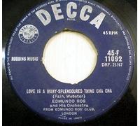 Edmundo Ros & His Orchestra - Love Is A Many-Splendoured Thing / The Harry Lime Theme - Edmundo Ros And His Orchestra* 7" 45
