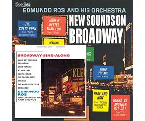 Edmundo Ros & His Orchestra - New Sounds On Broadway/Broadway Sing-Along
