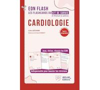 EDN FLASH KIT DE SURVIE CARDIOLOGIE: Les flashcards de kit du survie de l'étudiant en médecine