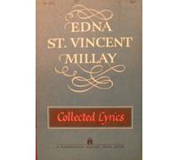 Edna St. Vincent Millay : Collected Sonnets