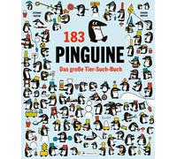 Édouard 183 Pinguine. Das große Tier-Such-Buch: mit vielen Rä (Hardback)