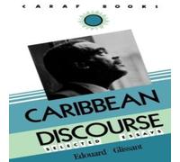 Edouard Glissant Caribbean Discourse Paperback Book Edouard Glissant Multicolor