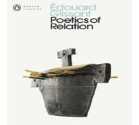 Edouard Glissant Poetics of Relation Paperback Book Edouard Glissant Multicolor