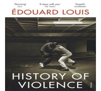 Edouard Louis History of Violence Paperback Book Edouard Louis Multicolor