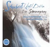 Edouard Oganessian - Schubert: Der Schwanengesang