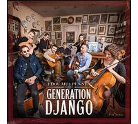 Edouard Pennes & Génération Django - Génération Django