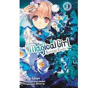Magical Girl Raising Project, Vol. 1 (manga): (MAGICAL GIRL RAISING PROJECT GN)