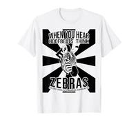 EDS Awareness When You Hear Hoofbeats Think Zebras T-Shirt