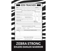 EDS Tracker: Ehlers Danlos Syndrome Journal for Monitoring Symptoms, Joint Pain, Triggers, Medications, Treatments, Food Intake, and More to Gain a ... of Your Condition | Ehlers Danlos Gifts