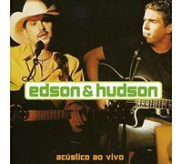 Edson & Hudson - Acustico: Ao Vivo