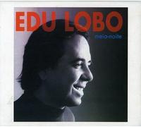 Edu Lobo - Meia Noite