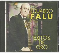 Eduardo Falu - Eduardo Falu Exitos De Oro, La Volvedora, Verde Romero